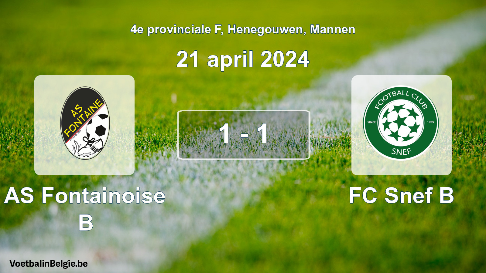 Gespeelde wedstrijd mannenvoetbal: AS Fontainoise B - FC Snef B 1 - 1 (21 april 2024)
