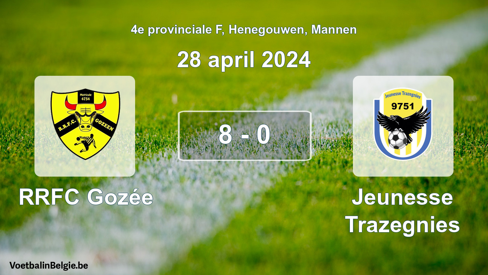 Gespeelde wedstrijd mannenvoetbal: RRFC Gozée - Jeunesse Trazegnies 8 - 0 (28 april 2024)
