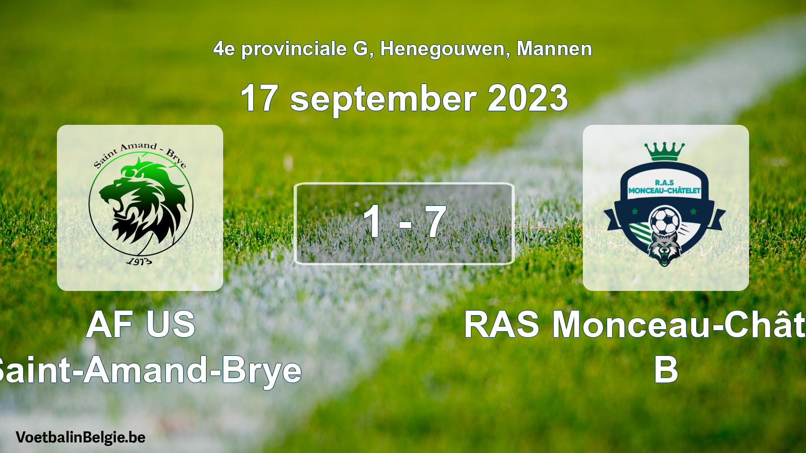 Gespeelde wedstrijd mannenvoetbal: AF US Saint-Amand-Brye - RAS Monceau-Châtelet B 1 - 7 (17 september 2023)
