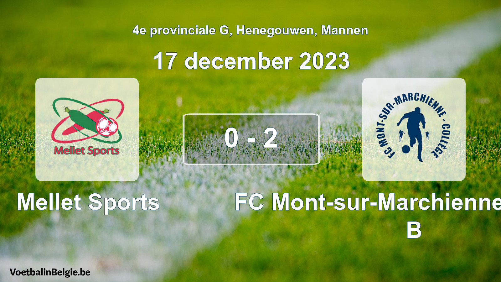 Gespeelde wedstrijd mannenvoetbal: Mellet Sports - FC Mont-sur-Marchienne Collège B 0 - 2 (17 december 2023)