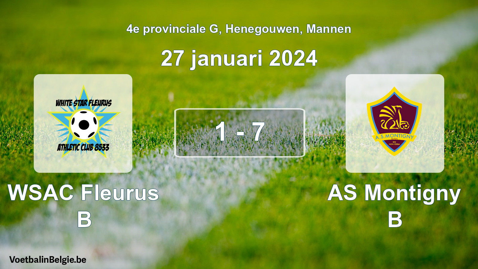 Gespeelde wedstrijd mannenvoetbal: WSAC Fleurus B - AS Montigny B 1 - 7 (27 januari 2024)