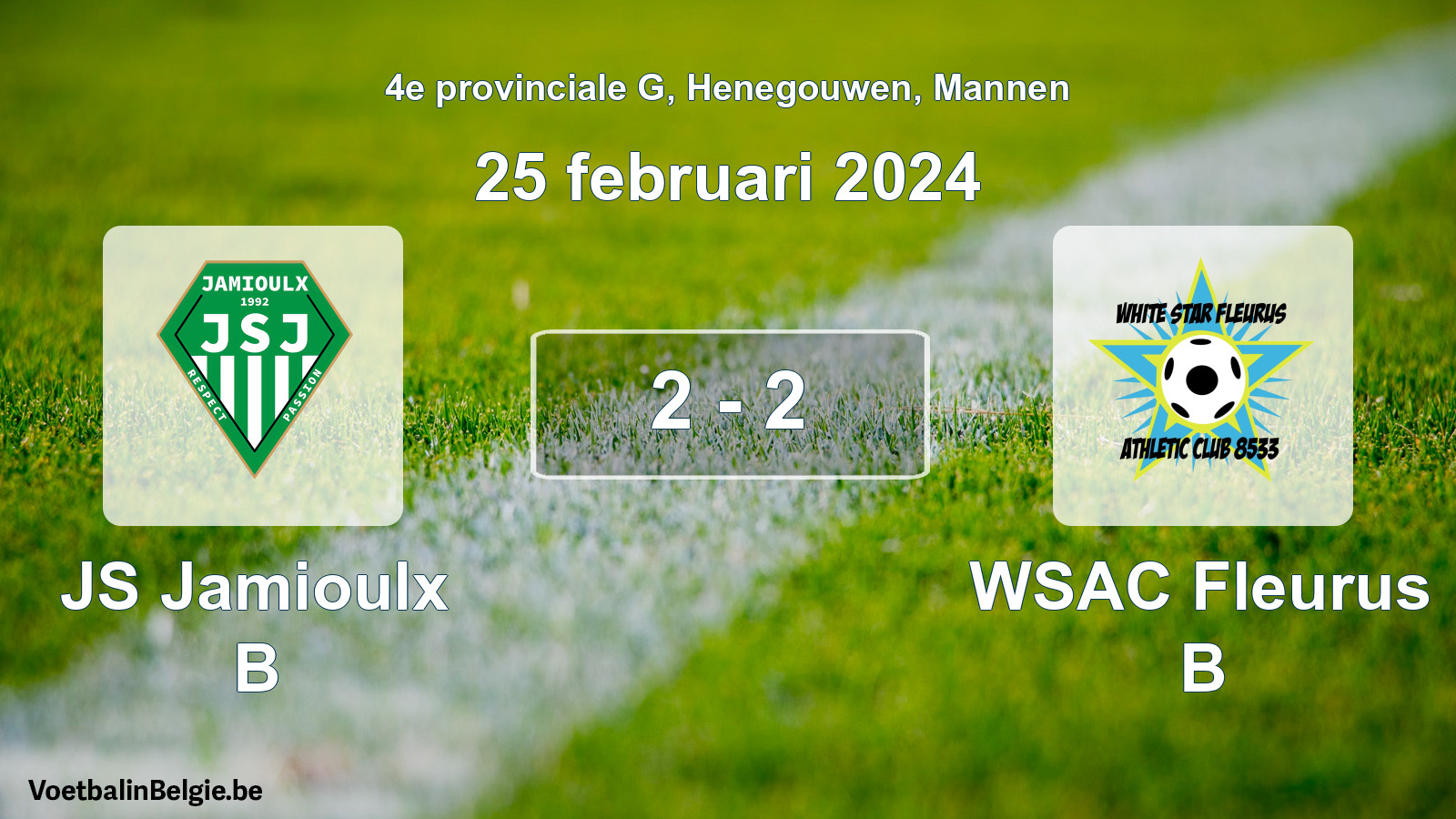 Gespeelde wedstrijd mannenvoetbal: JS Jamioulx B - WSAC Fleurus B 2 - 2 (25 februari 2024)