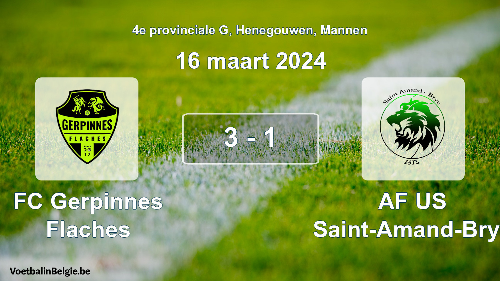 Gespeelde wedstrijd mannenvoetbal: FC Gerpinnes Flaches - AF US Saint-Amand-Brye 3 - 1 (16 maart 2024)