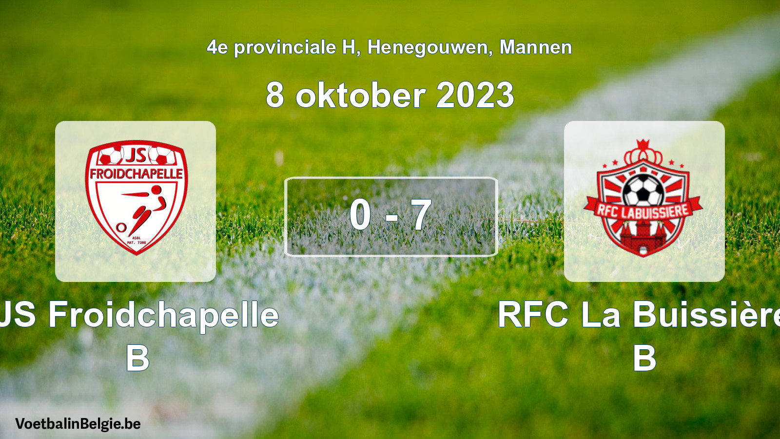 Gespeelde wedstrijd mannenvoetbal: JS Froidchapelle B - RFC La Buissière B 0 - 7 (8 oktober 2023)