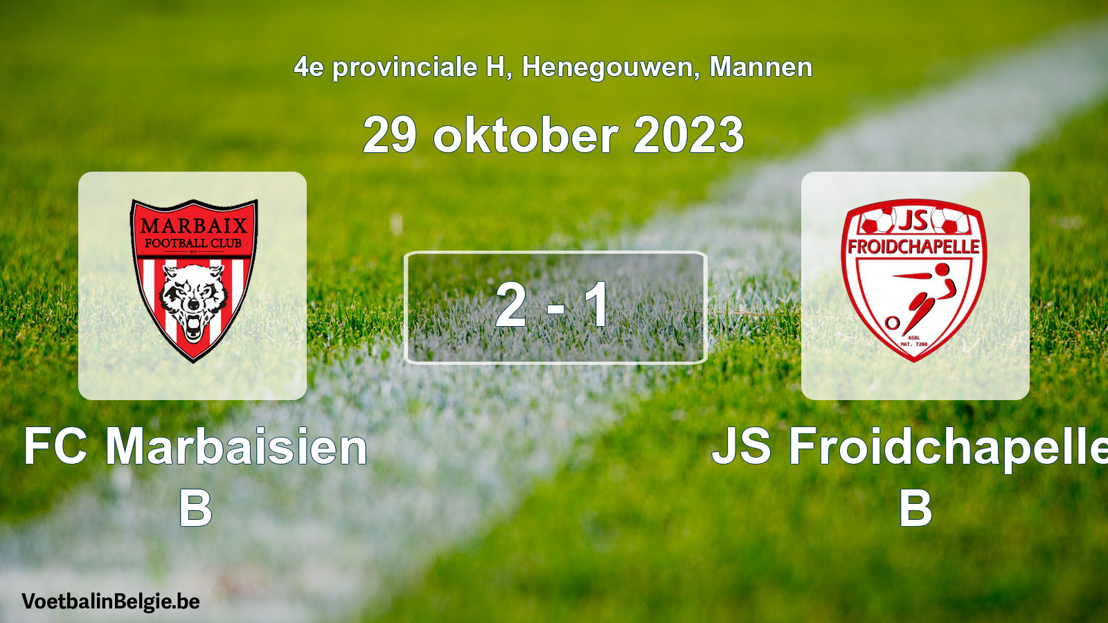 Gespeelde wedstrijd mannenvoetbal: FC Marbaisien B - JS Froidchapelle B 2 - 1 (29 oktober 2023)
