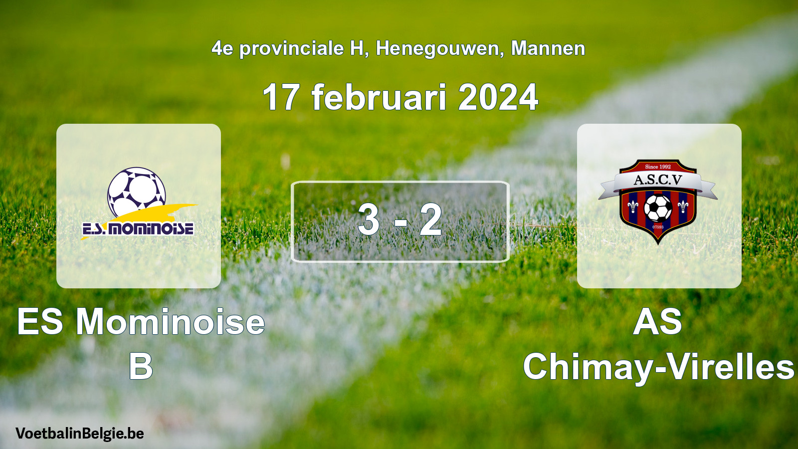 Gespeelde wedstrijd mannenvoetbal: ES Mominoise B - AS Chimay-Virelles 3 - 2 (17 februari 2024)