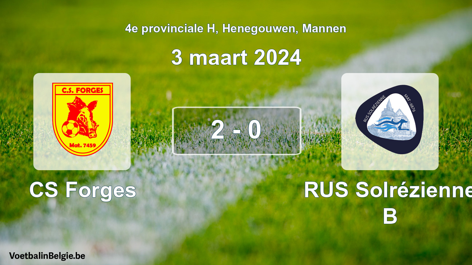 Gespeelde wedstrijd mannenvoetbal: CS Forges - RUS Solrézienne B 2 - 0 (3 maart 2024)