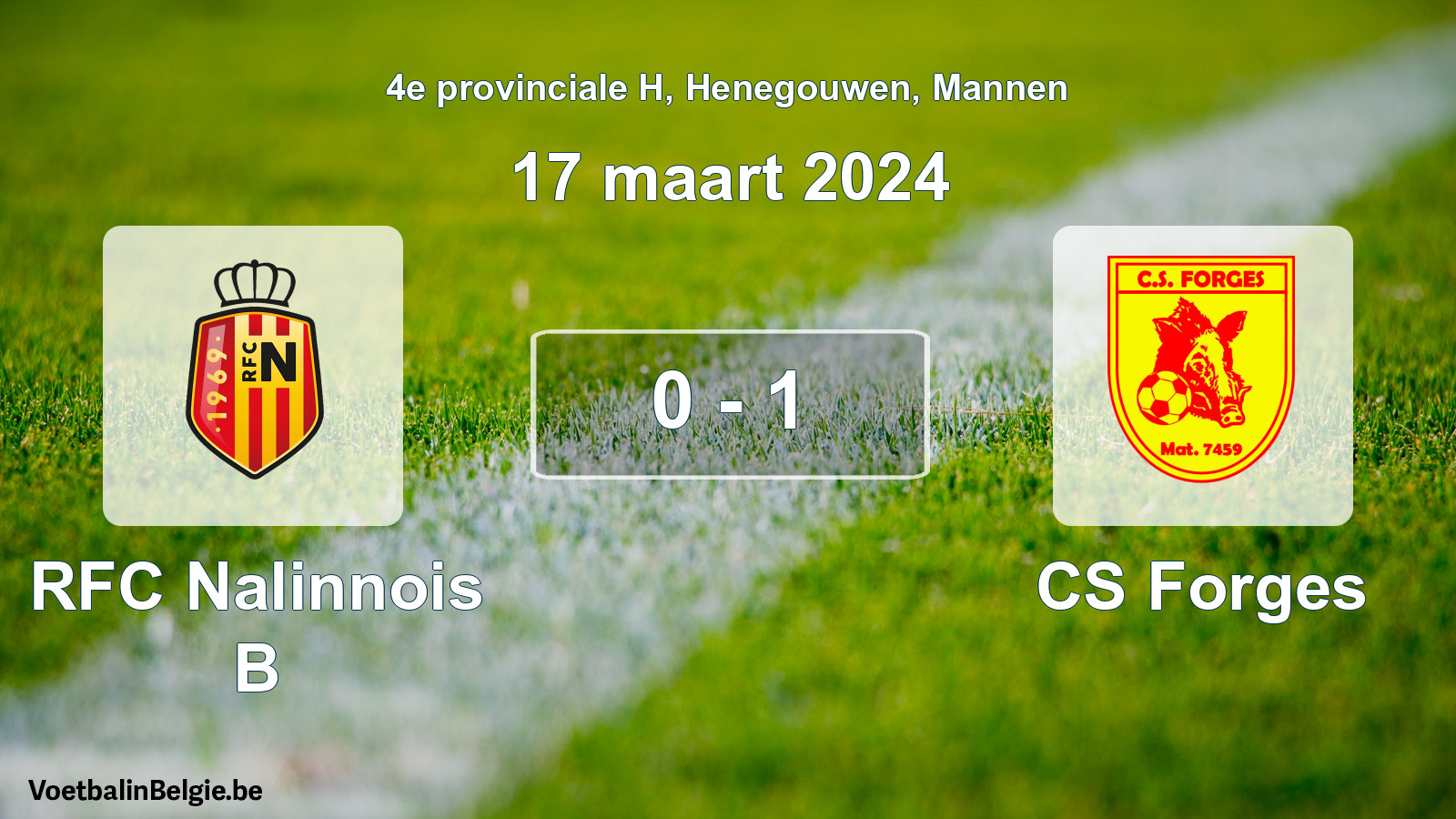 Gespeelde wedstrijd mannenvoetbal: RFC Nalinnois B - CS Forges 0 - 1 (17 maart 2024)