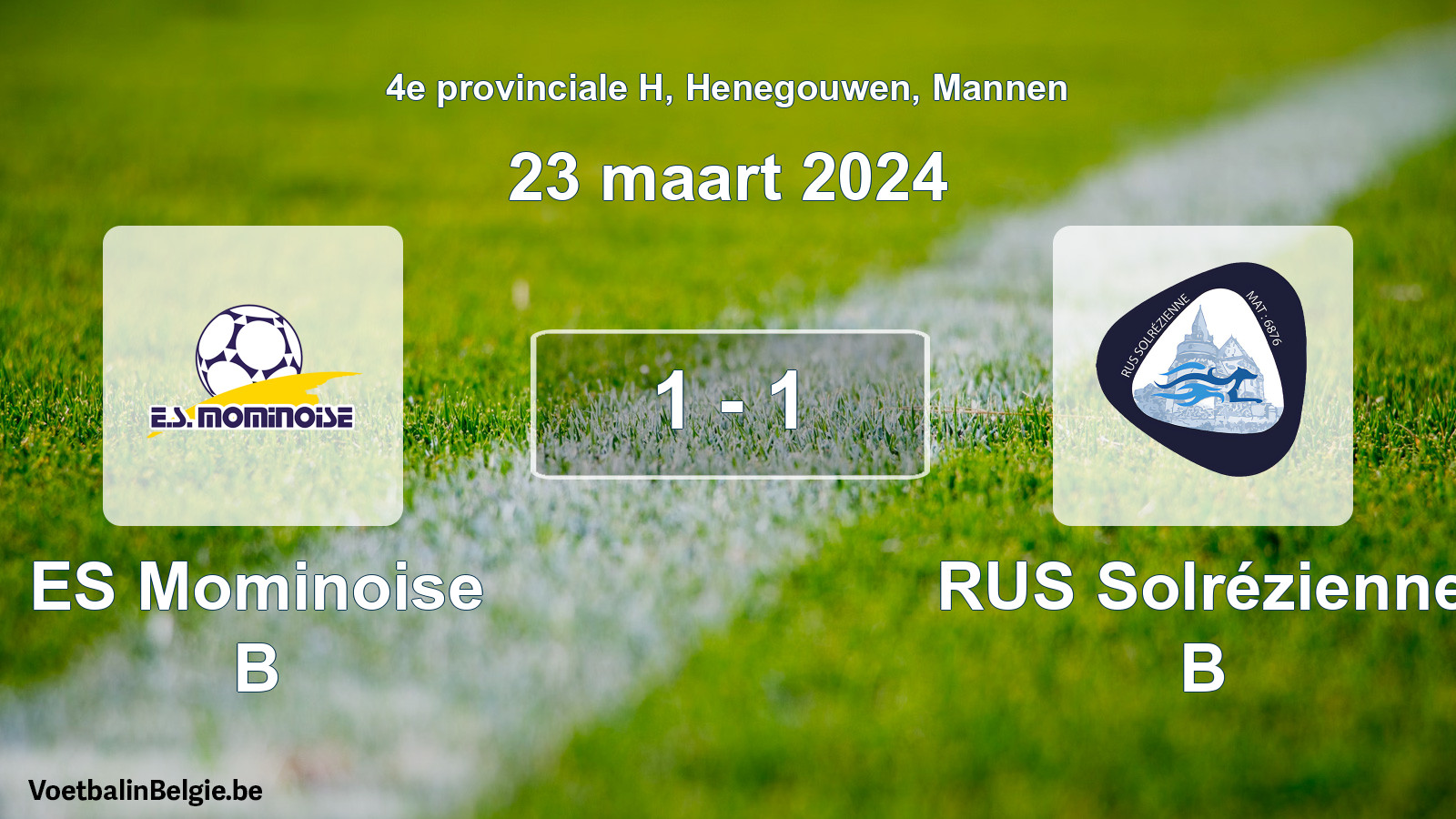 Gespeelde wedstrijd mannenvoetbal: ES Mominoise B - RUS Solrézienne B 1 - 1 (23 maart 2024)