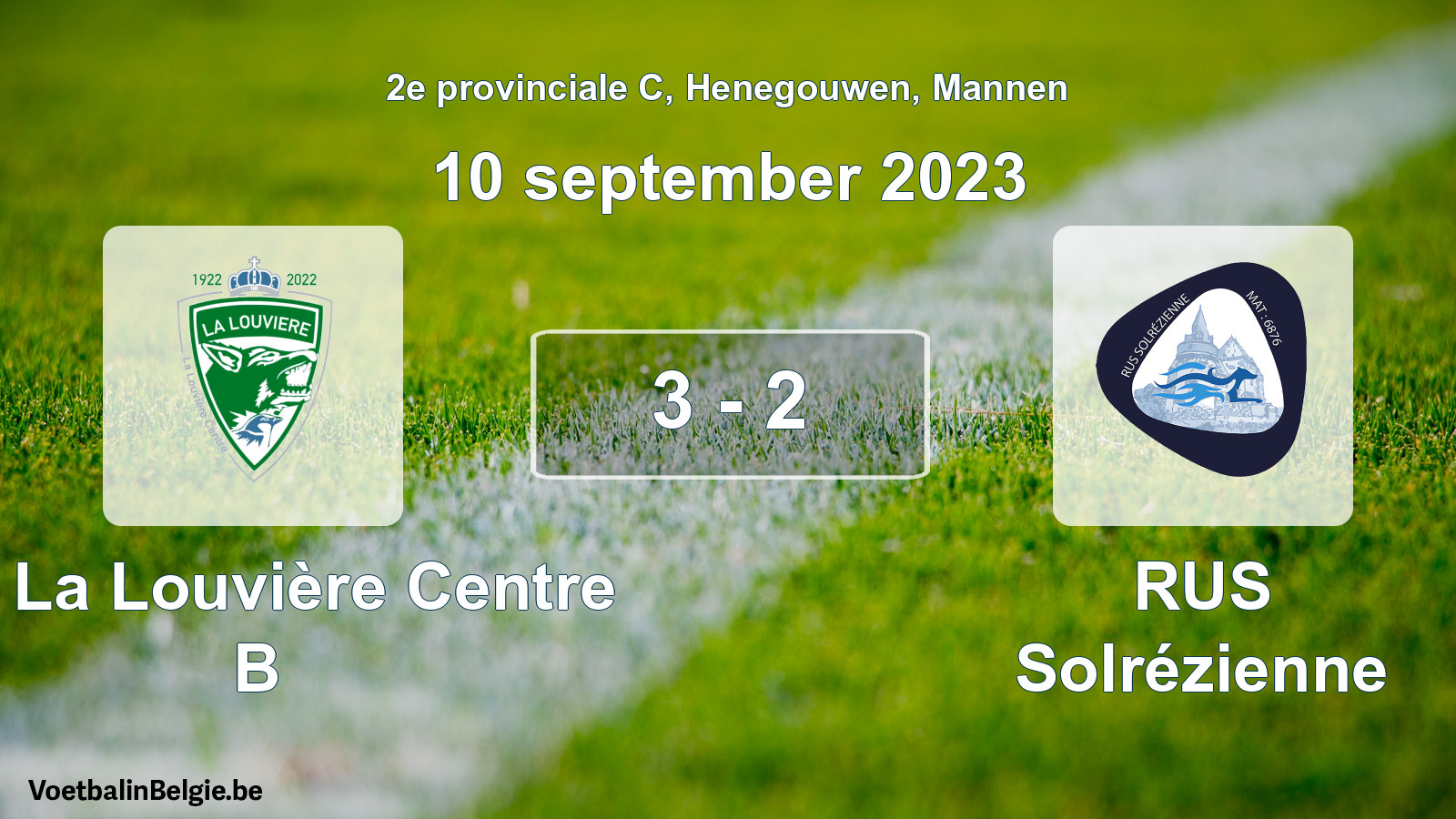Gespeelde wedstrijd mannenvoetbal: UR La Louvière Centre B - RUS Solrézienne 3 - 2 (10 september 2023)