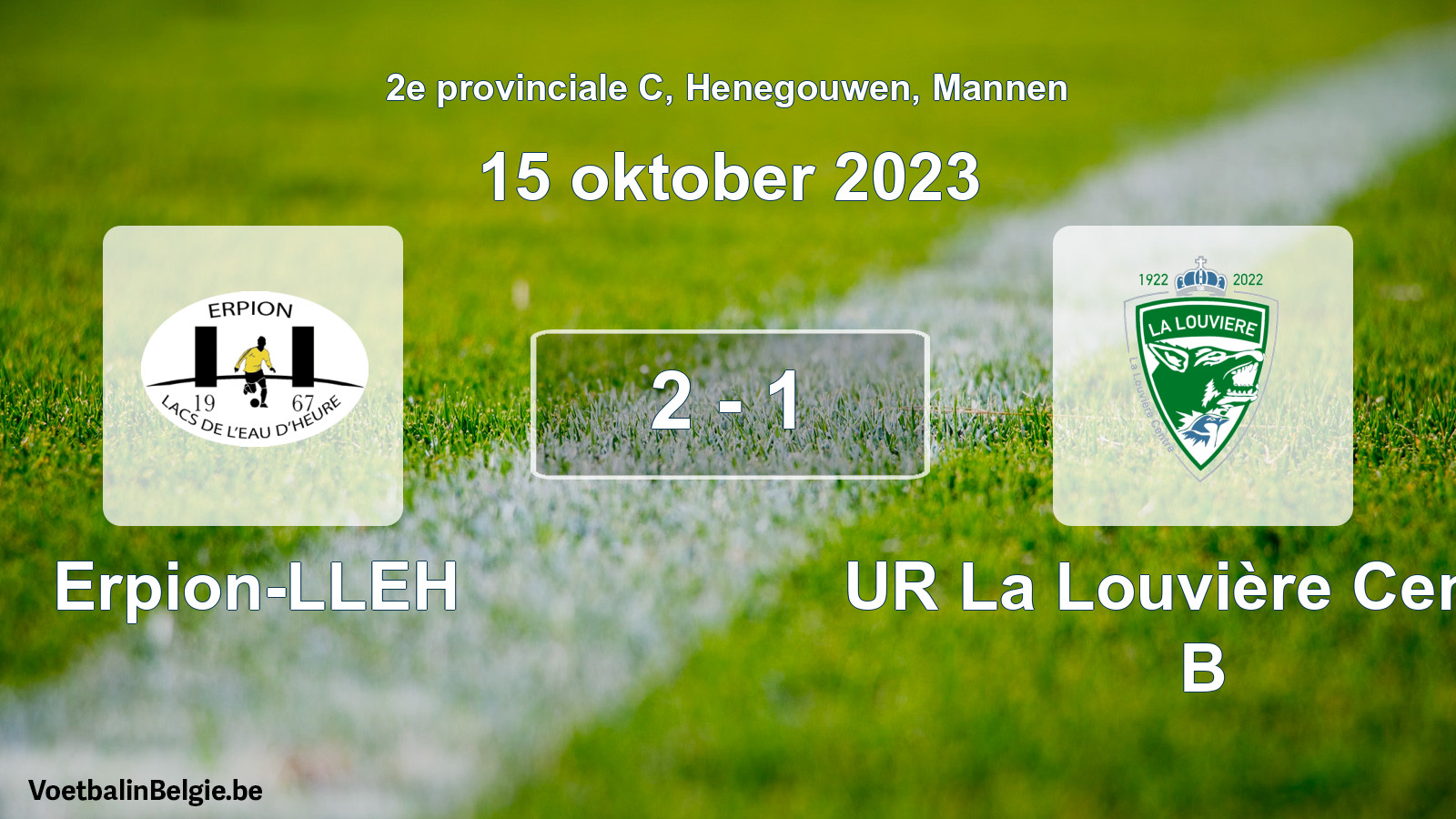 Gespeelde wedstrijd mannenvoetbal: Erpion-LLEH - UR La Louvière Centre B 2 - 1 (15 oktober 2023)