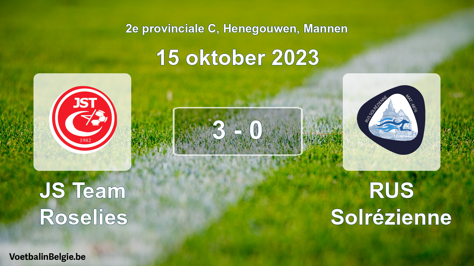 Gespeelde wedstrijd mannenvoetbal: JS Team Roselies - RUS Solrézienne 3 - 0 (15 oktober 2023)