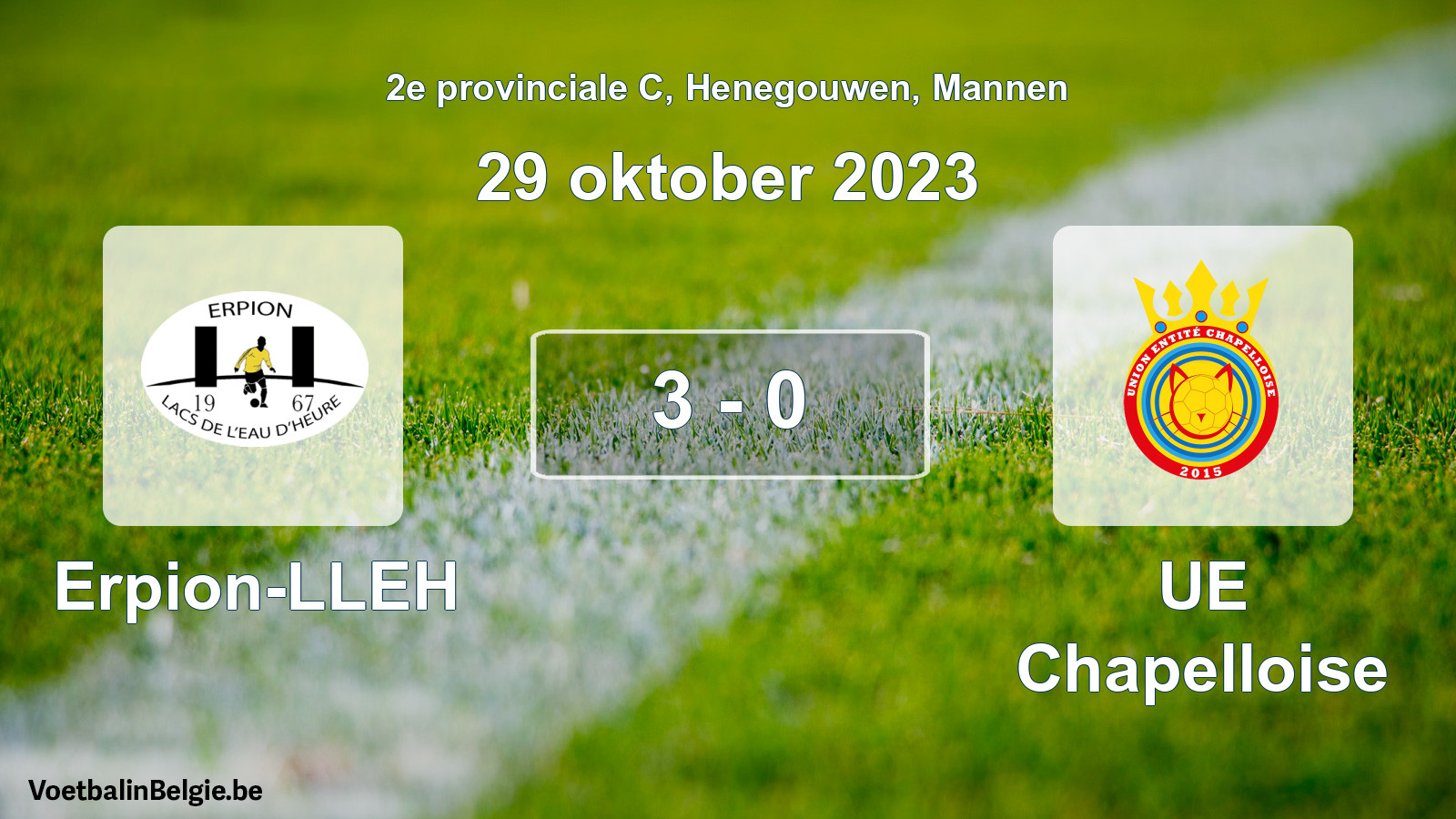 Gespeelde wedstrijd mannenvoetbal: Erpion-LLEH - UE Chapelloise 3 - 0 (29 oktober 2023)