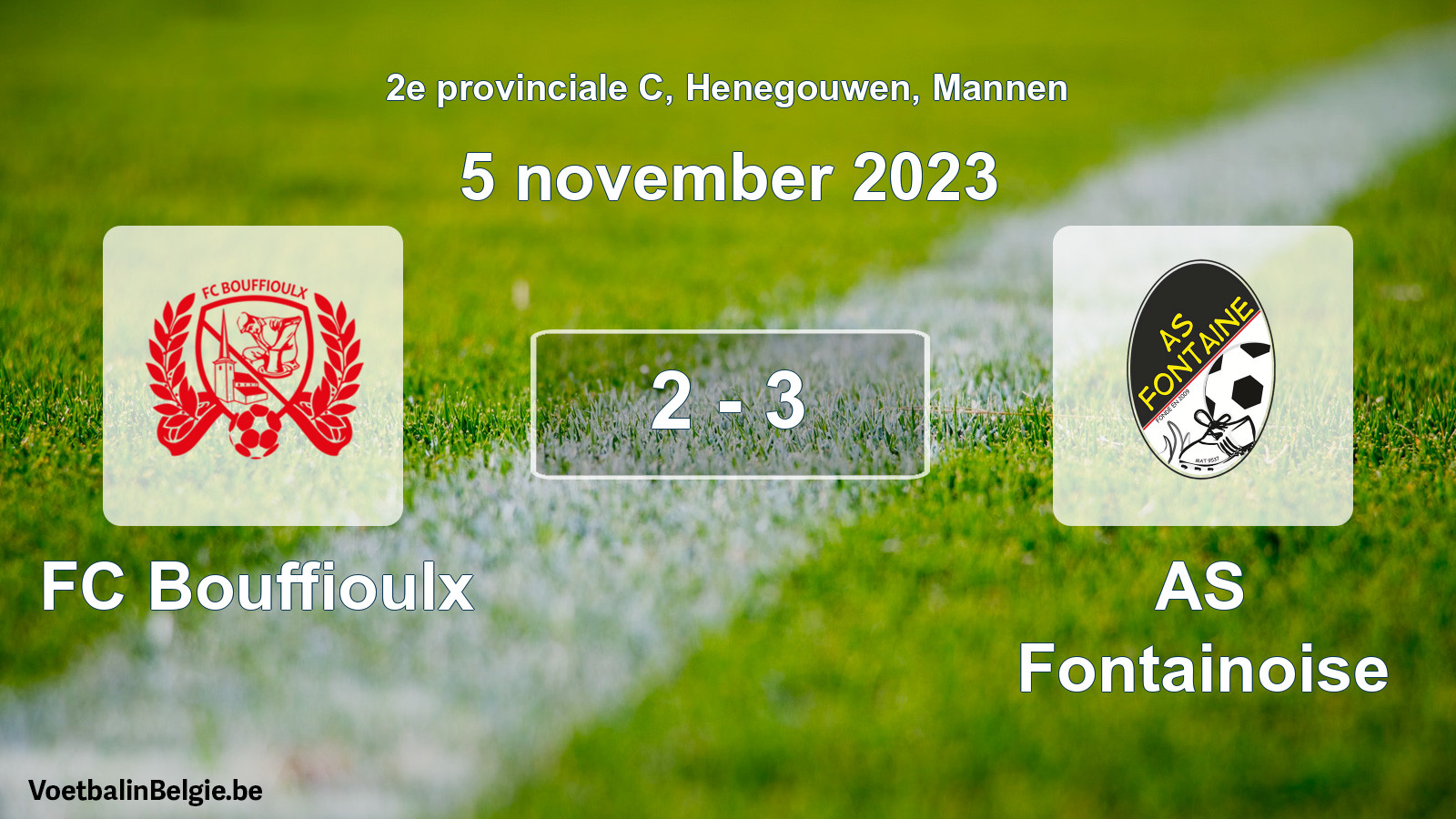 Gespeelde wedstrijd mannenvoetbal: FC Bouffioulx - AS Fontainoise 2 - 3 (5 november 2023)
