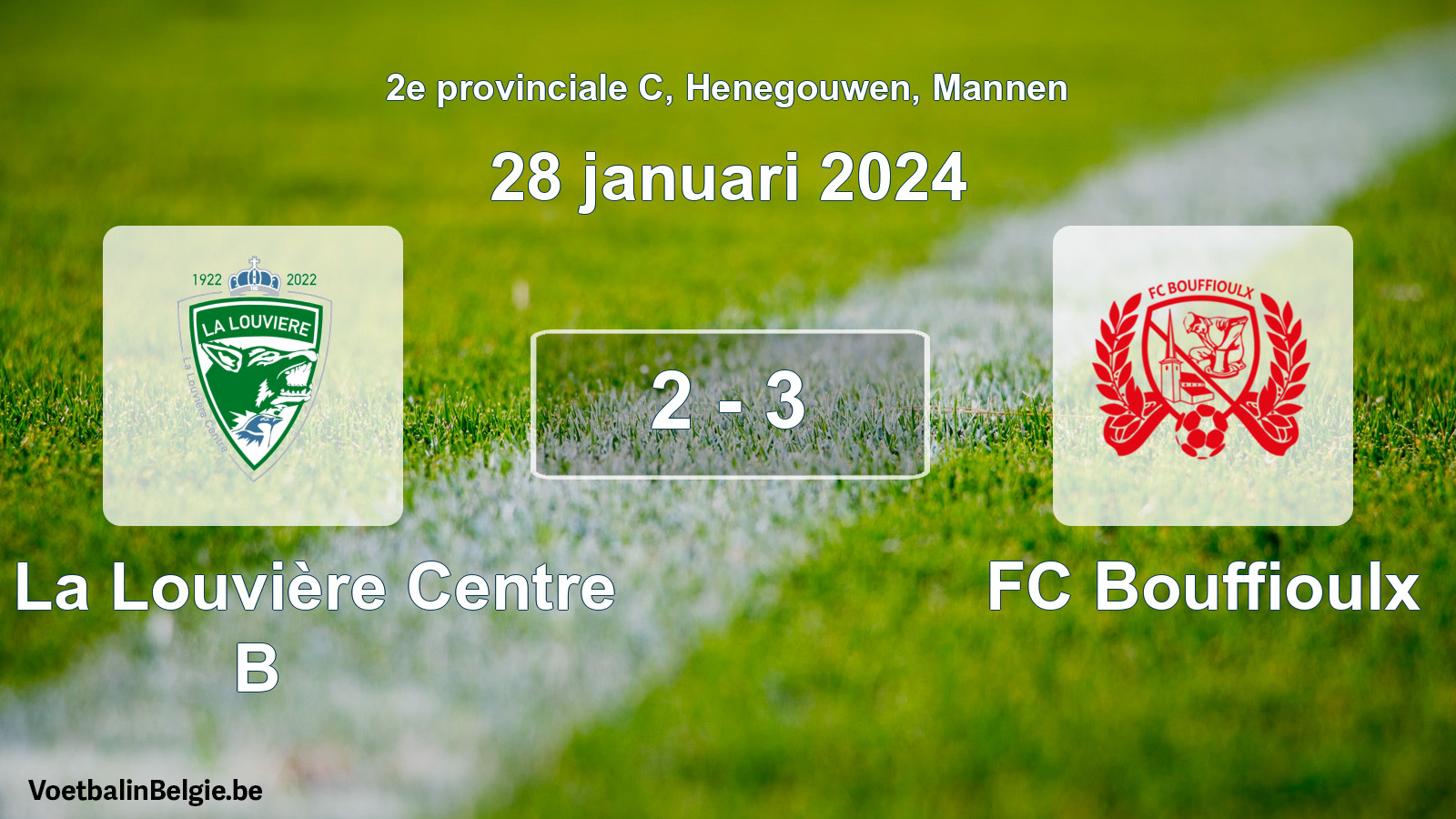 Gespeelde wedstrijd mannenvoetbal: UR La Louvière Centre B - FC Bouffioulx 2 - 3 (28 januari 2024)