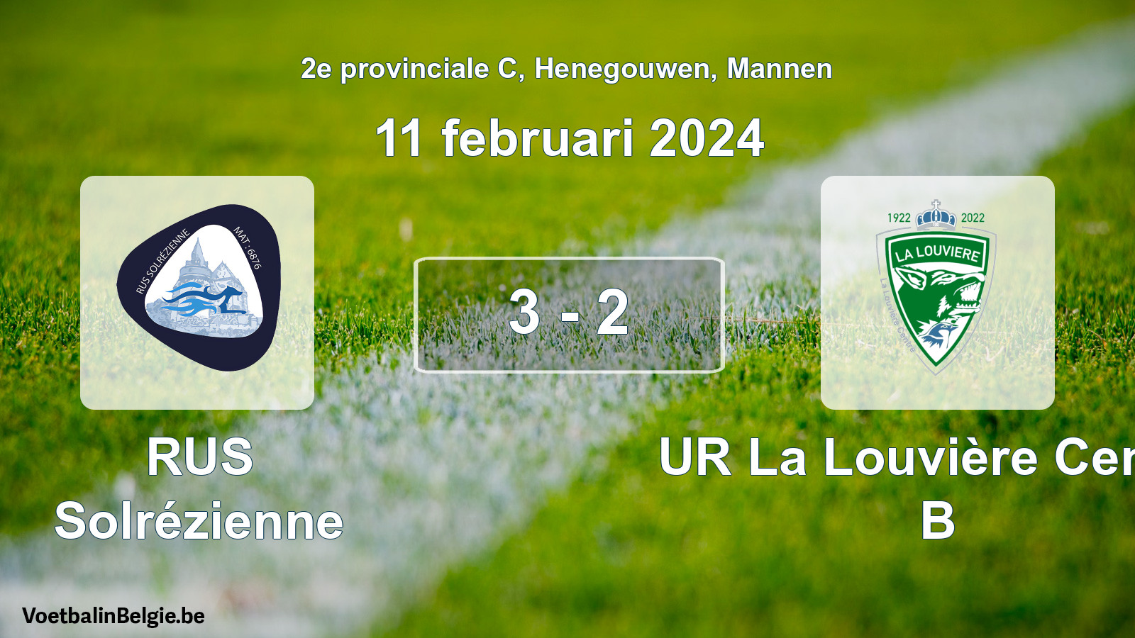Gespeelde wedstrijd mannenvoetbal: RUS Solrézienne - UR La Louvière Centre B 3 - 2 (11 februari 2024)