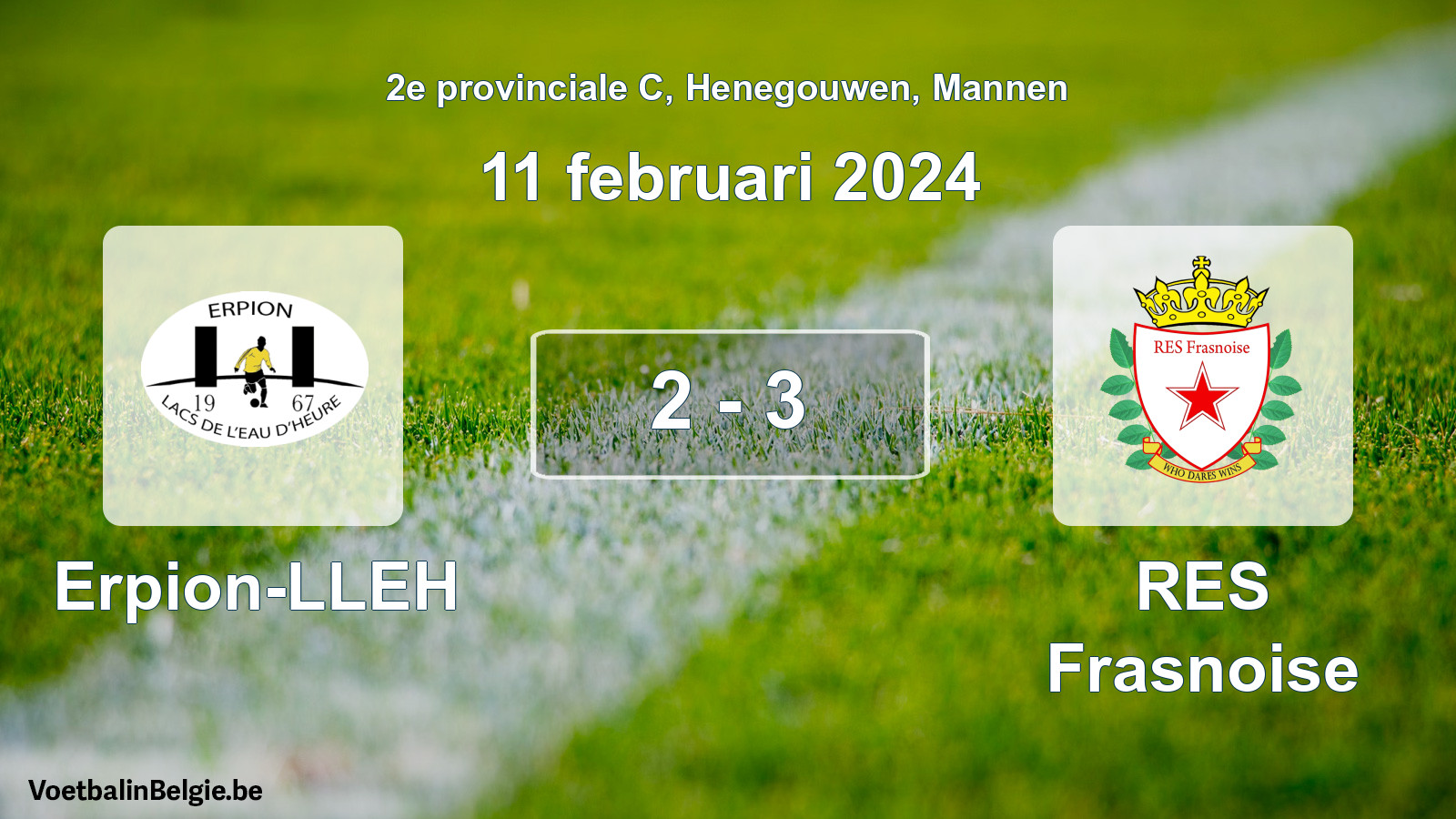 Gespeelde wedstrijd mannenvoetbal: Erpion-LLEH - RES Frasnoise 2 - 3 (11 februari 2024)