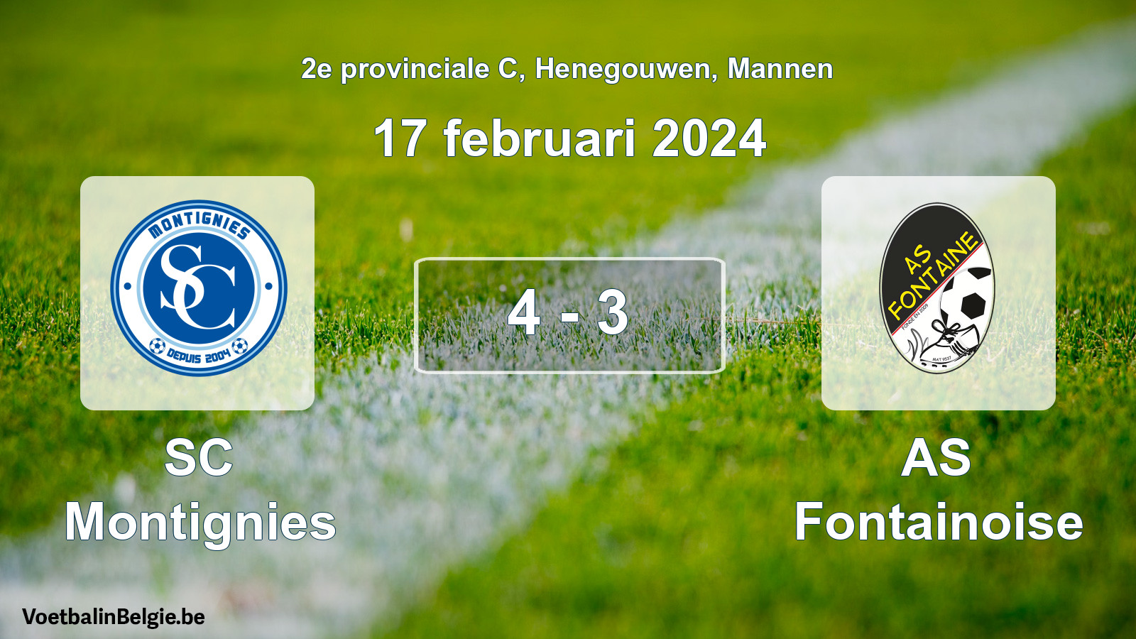 Gespeelde wedstrijd mannenvoetbal: SC Montignies - AS Fontainoise 4 - 3 (17 februari 2024)