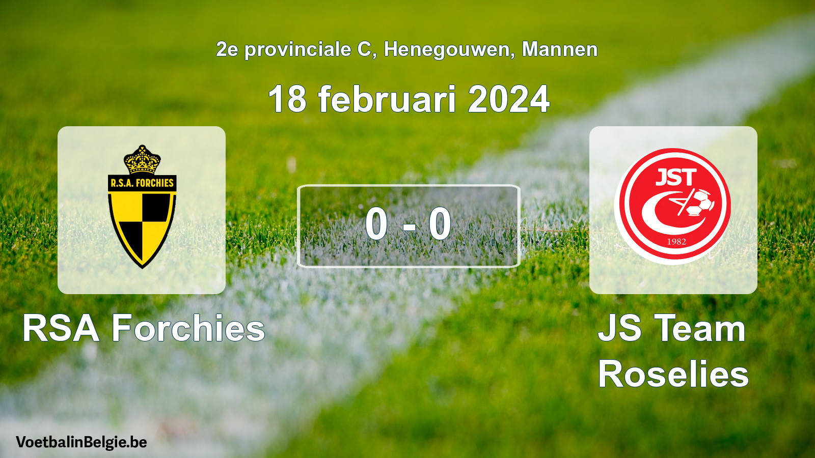 Gespeelde wedstrijd mannenvoetbal: RSA Forchies - JS Team Roselies 0 - 0 (18 februari 2024)