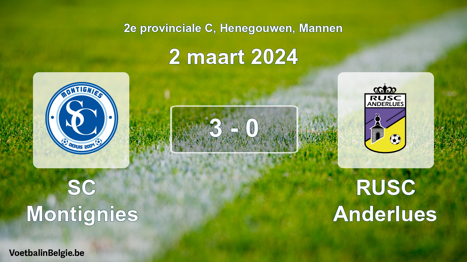 Gespeelde wedstrijd mannenvoetbal: SC Montignies - RUSC Anderlues 3 - 0 (2 maart 2024)