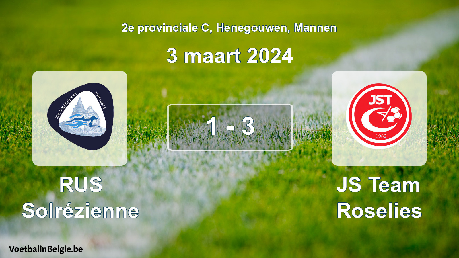 Gespeelde wedstrijd mannenvoetbal: RUS Solrézienne - JS Team Roselies 1 - 3 (3 maart 2024)