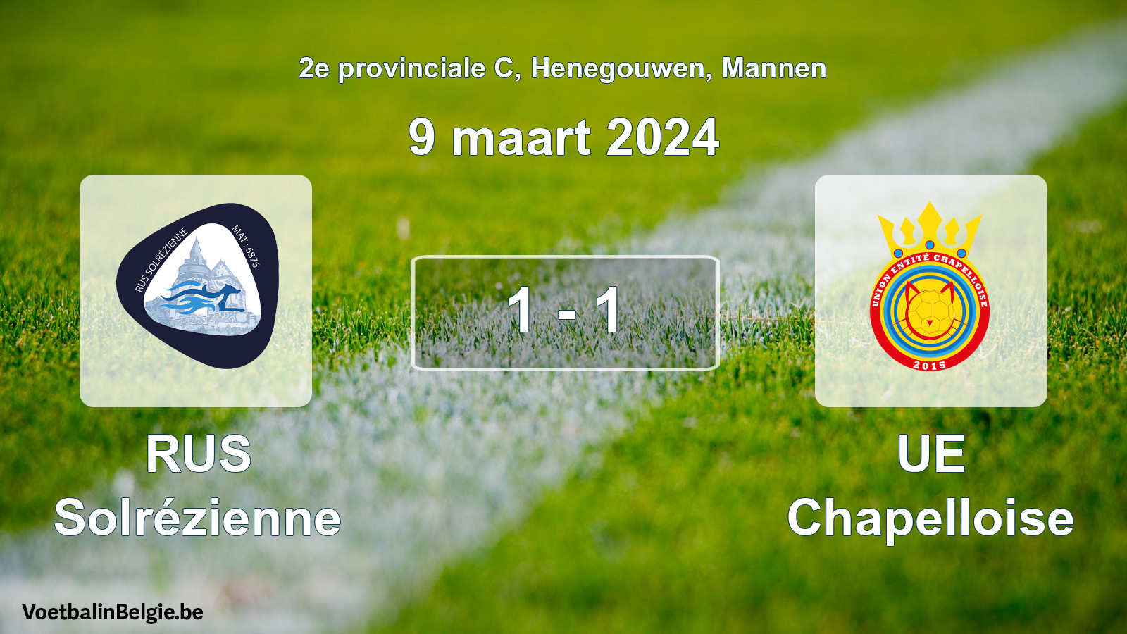 Gespeelde wedstrijd mannenvoetbal: RUS Solrézienne - UE Chapelloise 1 - 1 (9 maart 2024)