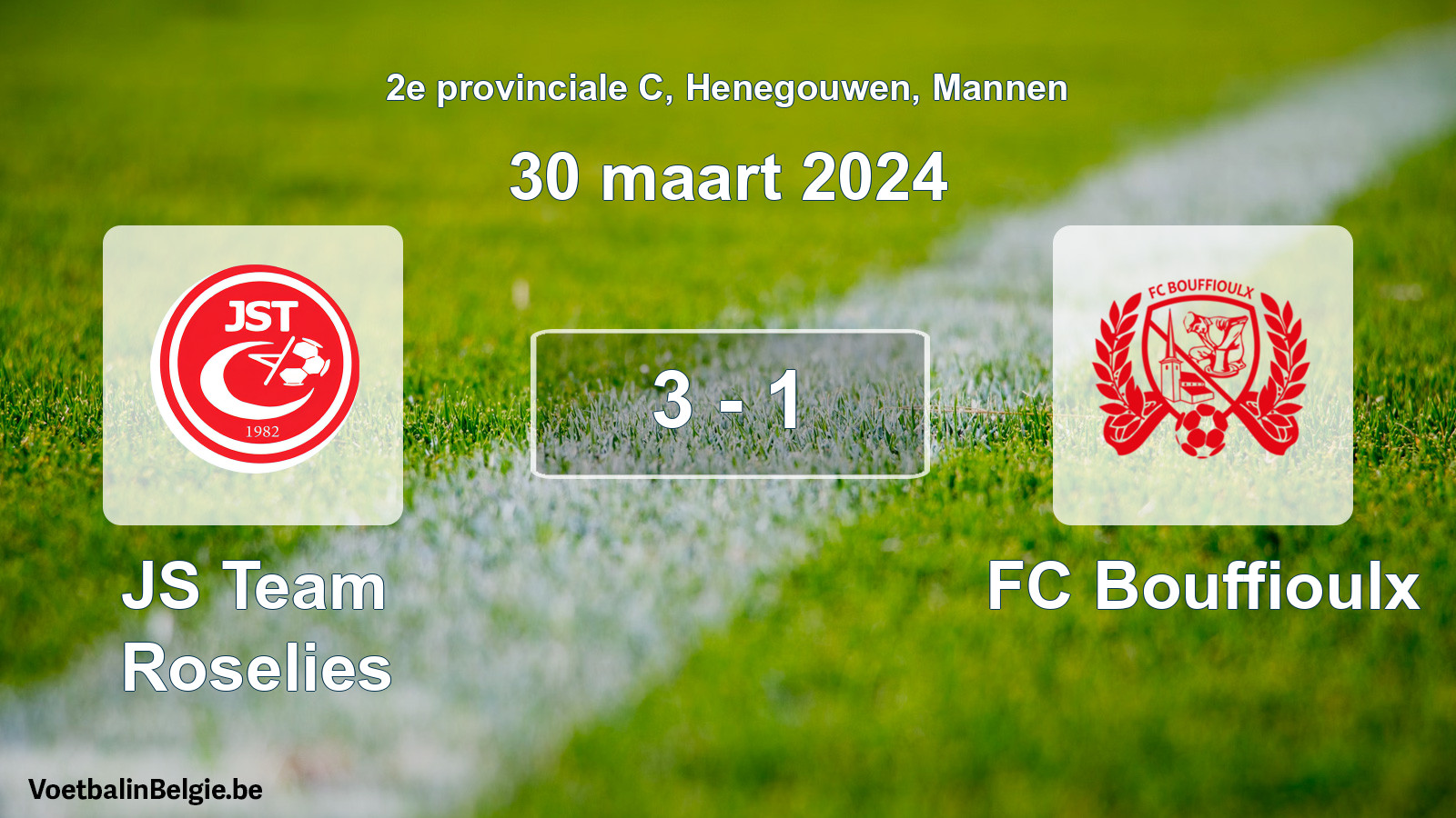 Gespeelde wedstrijd mannenvoetbal: JS Team Roselies - FC Bouffioulx 3 - 1 (30 maart 2024)