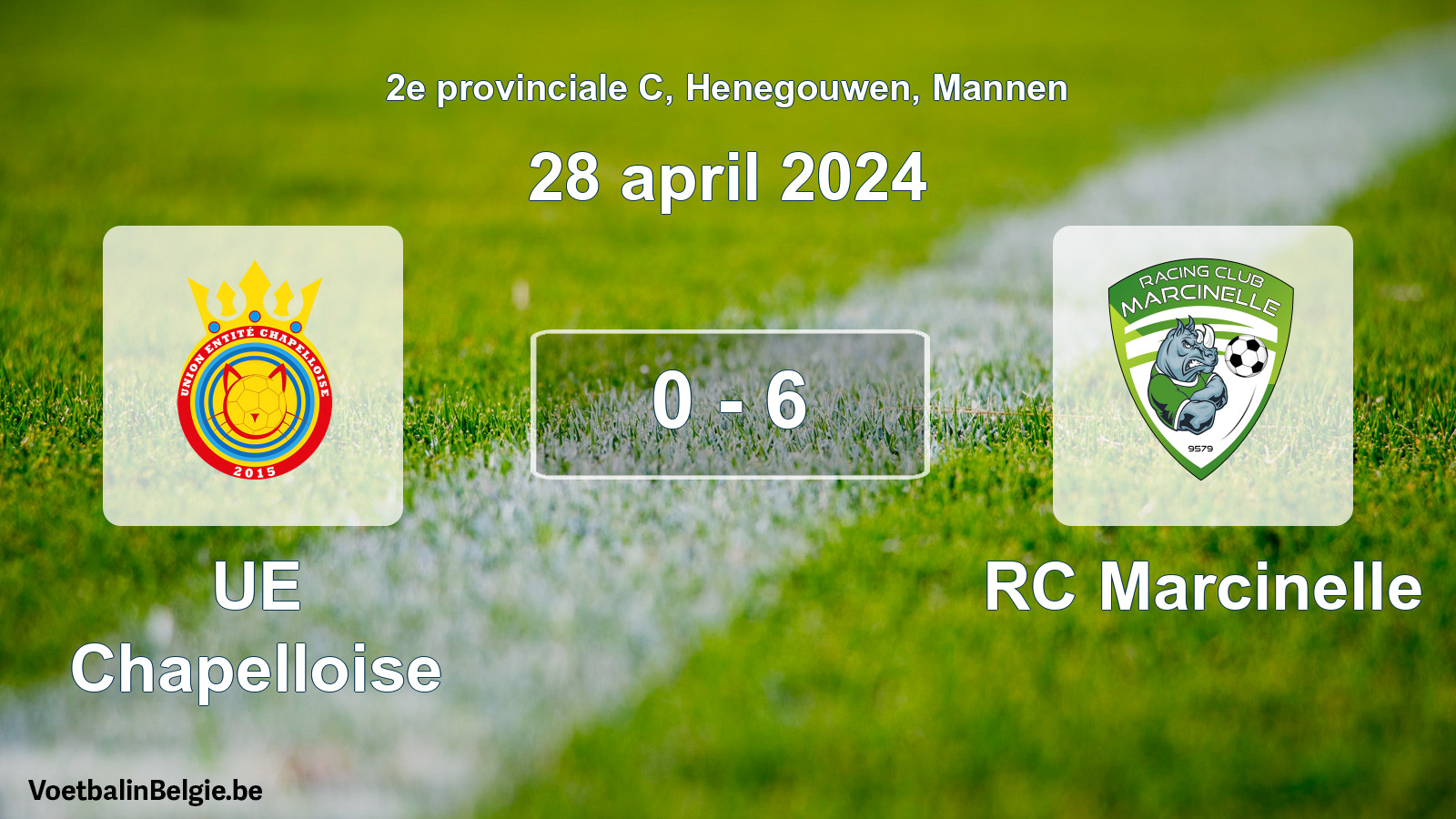 Gespeelde wedstrijd mannenvoetbal: UE Chapelloise - RC Marcinelle 0 - 6 (28 april 2024)