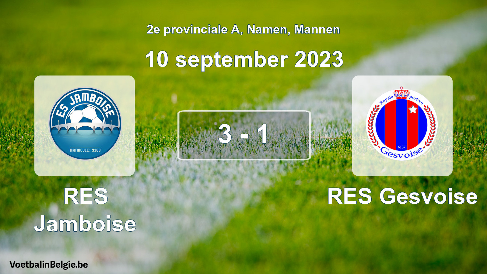 Played match men football: RES Jamboise - RES Gesvoise 3 - 1 (10 September 2023)