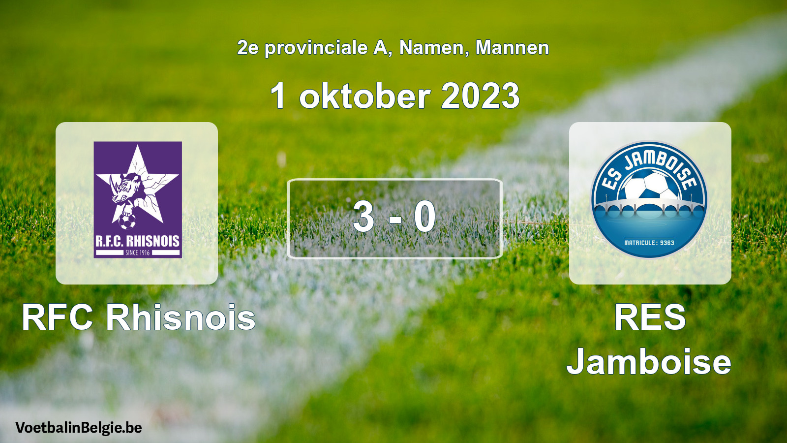 Gespeelde wedstrijd mannenvoetbal: RFC Rhisnois - RES Jamboise 3 - 0 (1 oktober 2023)