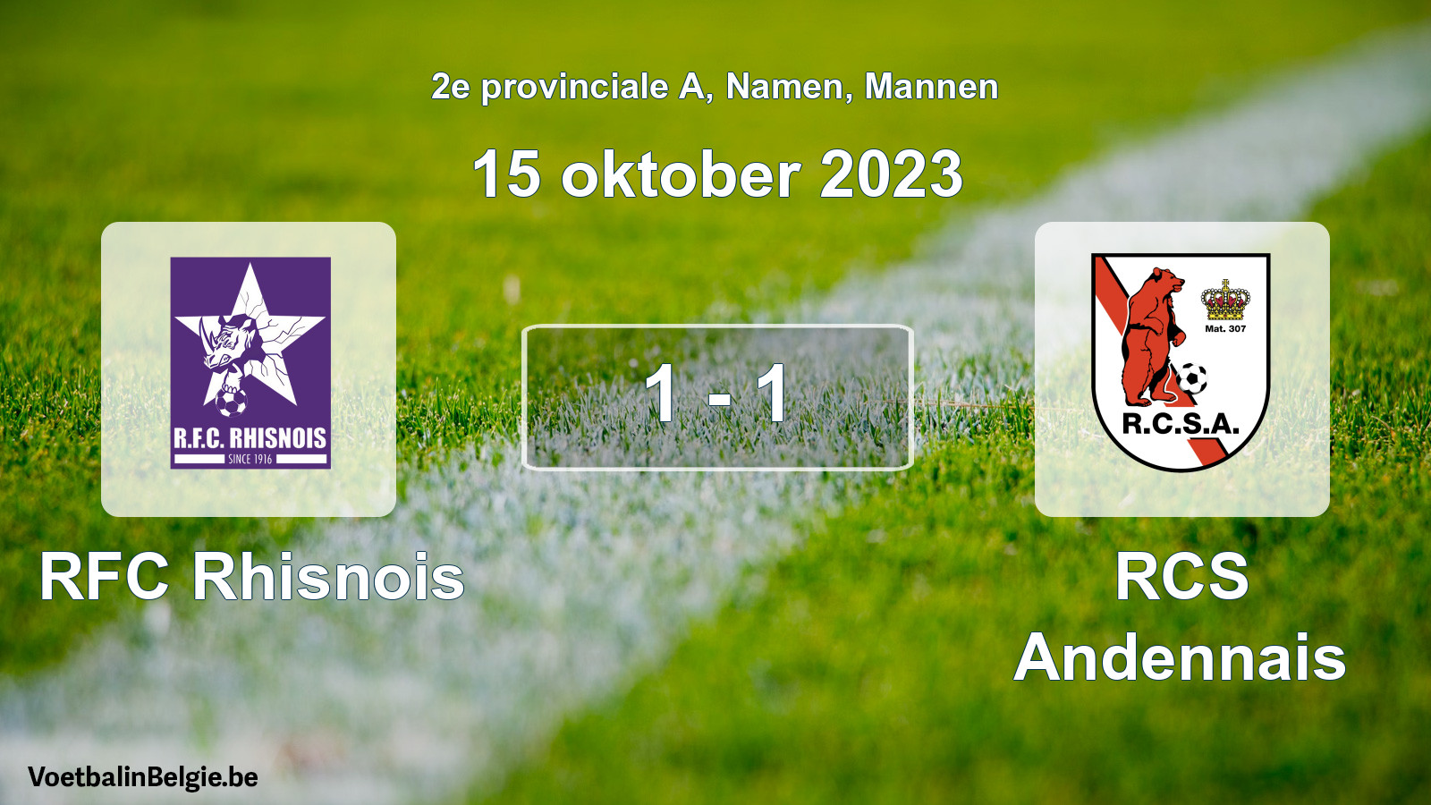 Gespeelde wedstrijd mannenvoetbal: RFC Rhisnois - RCS Andennais 1 - 1 (15 oktober 2023)