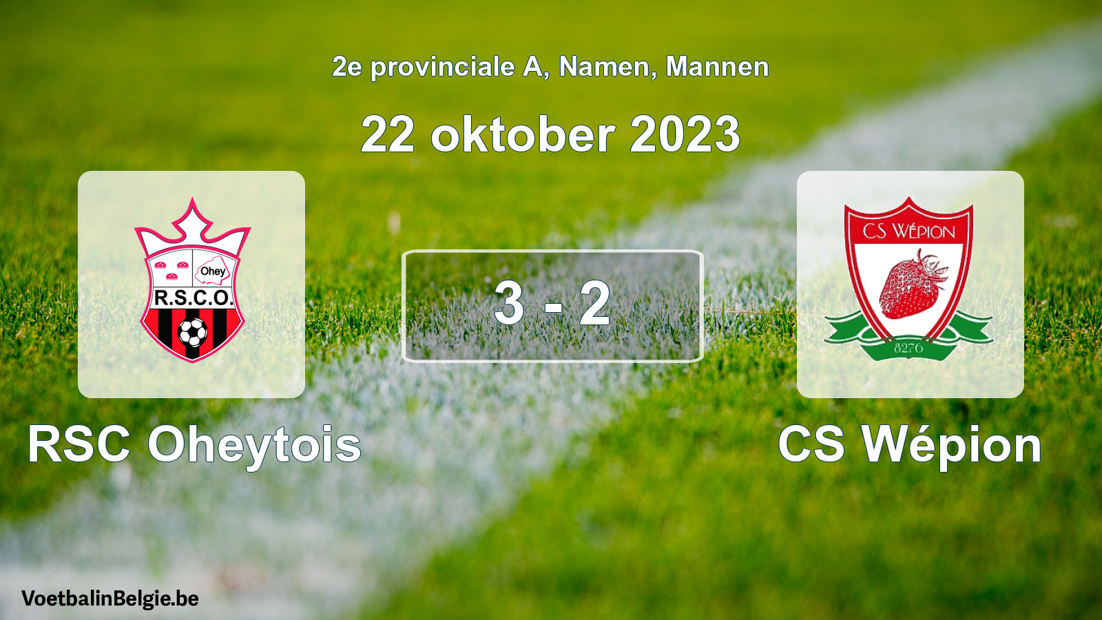 Gespeelde wedstrijd mannenvoetbal: RSC Oheytois - CS Wépion 3 - 2 (22 oktober 2023)