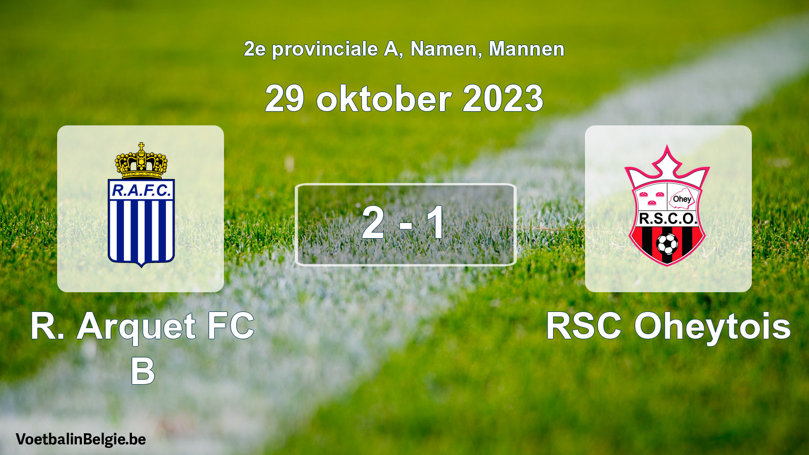 Played match men football: R. Arquet FC B - RSC Oheytois 2 - 1 (29 October 2023)