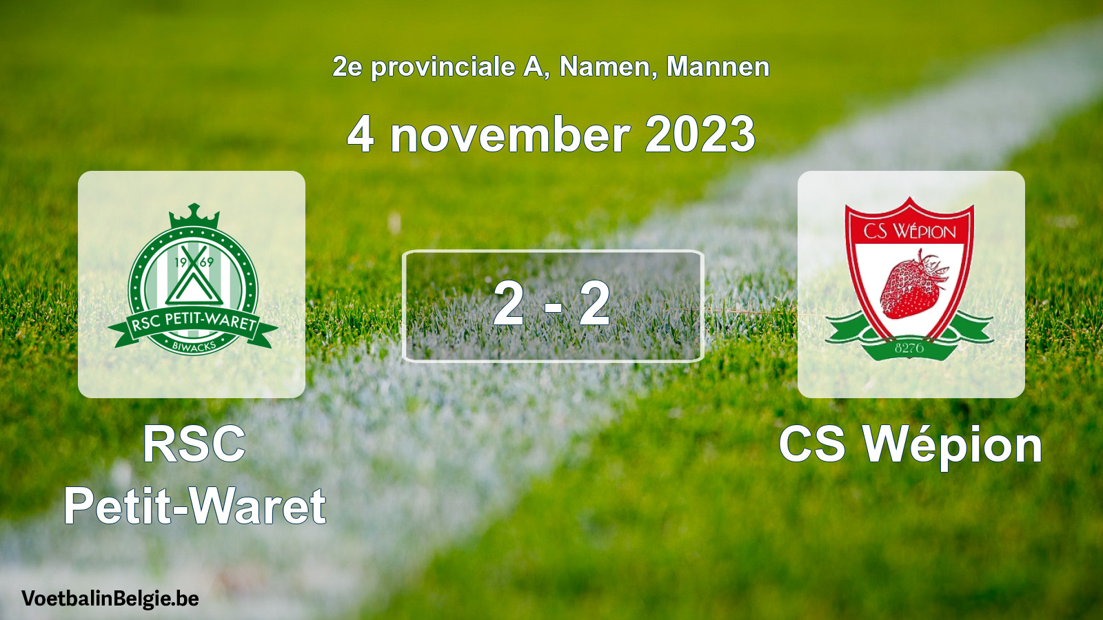 Gespeelde wedstrijd mannenvoetbal: RSC Petit-Waret - CS Wépion 2 - 2 (4 november 2023)