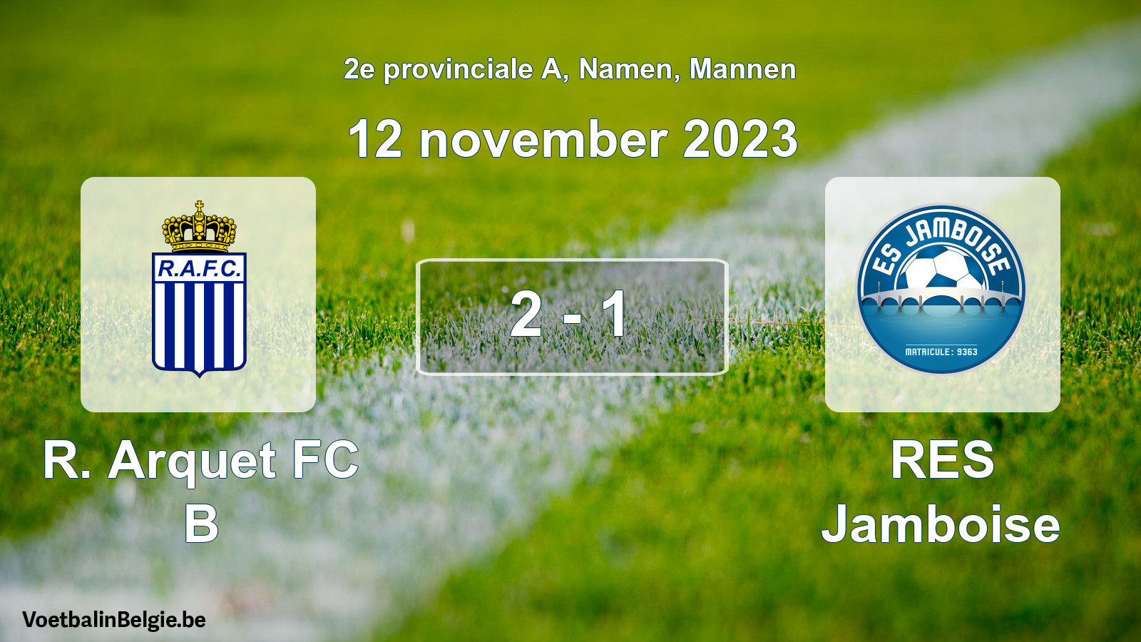 Gespeelde wedstrijd mannenvoetbal: R. Arquet FC B - RES Jamboise 2 - 1 (12 november 2023)