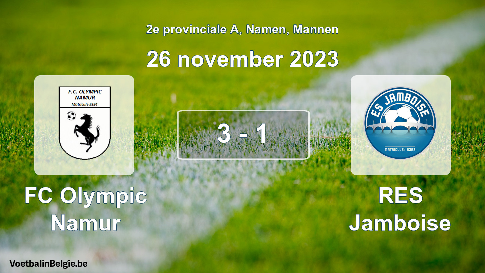 Gespeelde wedstrijd mannenvoetbal: FC Olympic Namur - RES Jamboise 3 - 1 (26 november 2023)