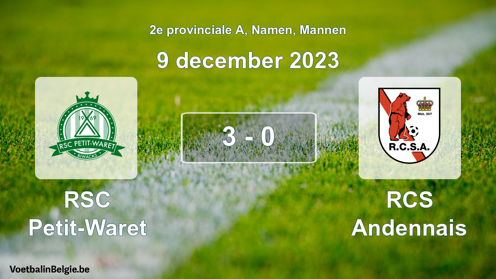 Gespeelde wedstrijd mannenvoetbal: RSC Petit-Waret - RCS Andennais 3 - 0 (9 december 2023)
