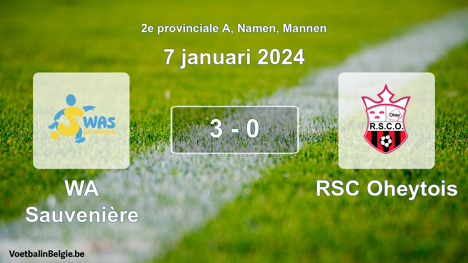 Gespeelde wedstrijd mannenvoetbal: WA Sauvenière - RSC Oheytois 3 - 0 (7 januari 2024)