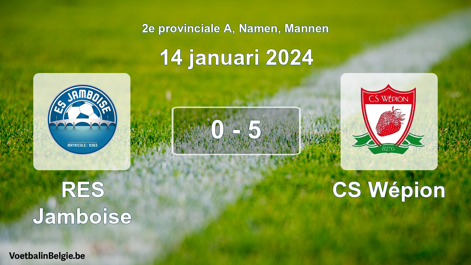 Match joué football hommes: RES Jamboise - CS Wépion 0 - 5 (14 janvier 2024)
