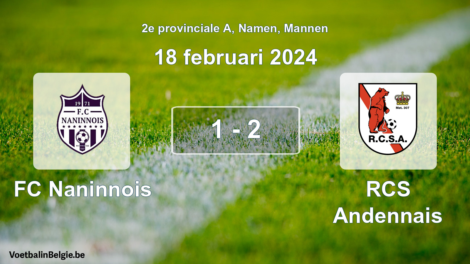 Gespeelde wedstrijd mannenvoetbal: FC Naninnois - RCS Andennais 1 - 2 (18 februari 2024)