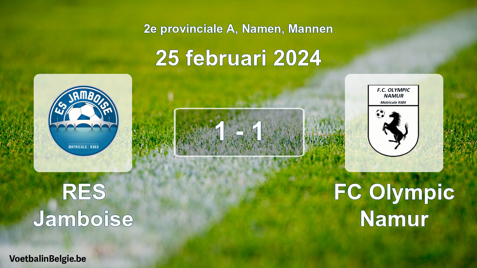 Gespeelde wedstrijd mannenvoetbal: RES Jamboise - FC Olympic Namur 1 - 1 (25 februari 2024)