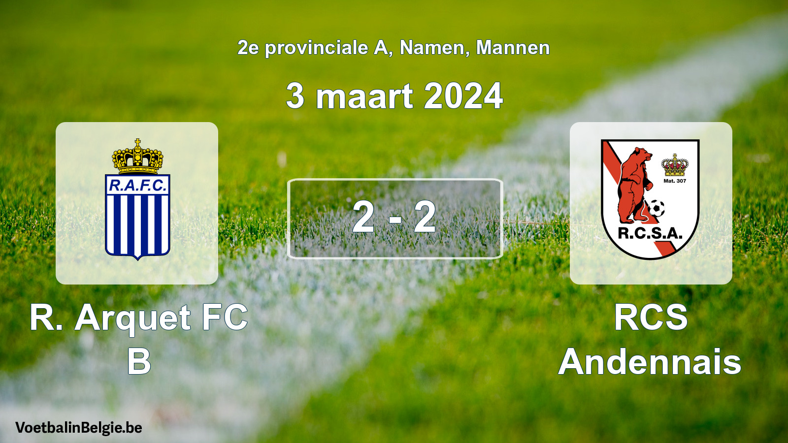 Gespeelde wedstrijd mannenvoetbal: R. Arquet FC B - RCS Andennais 2 - 2 (3 maart 2024)