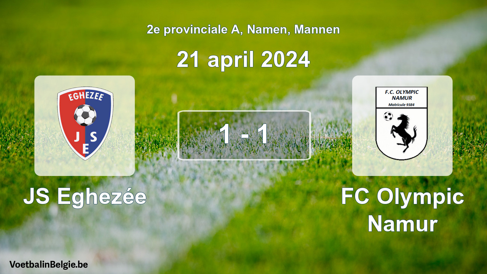 Gespeelde wedstrijd mannenvoetbal: JS Eghezée - FC Olympic Namur 1 - 1 (21 april 2024)