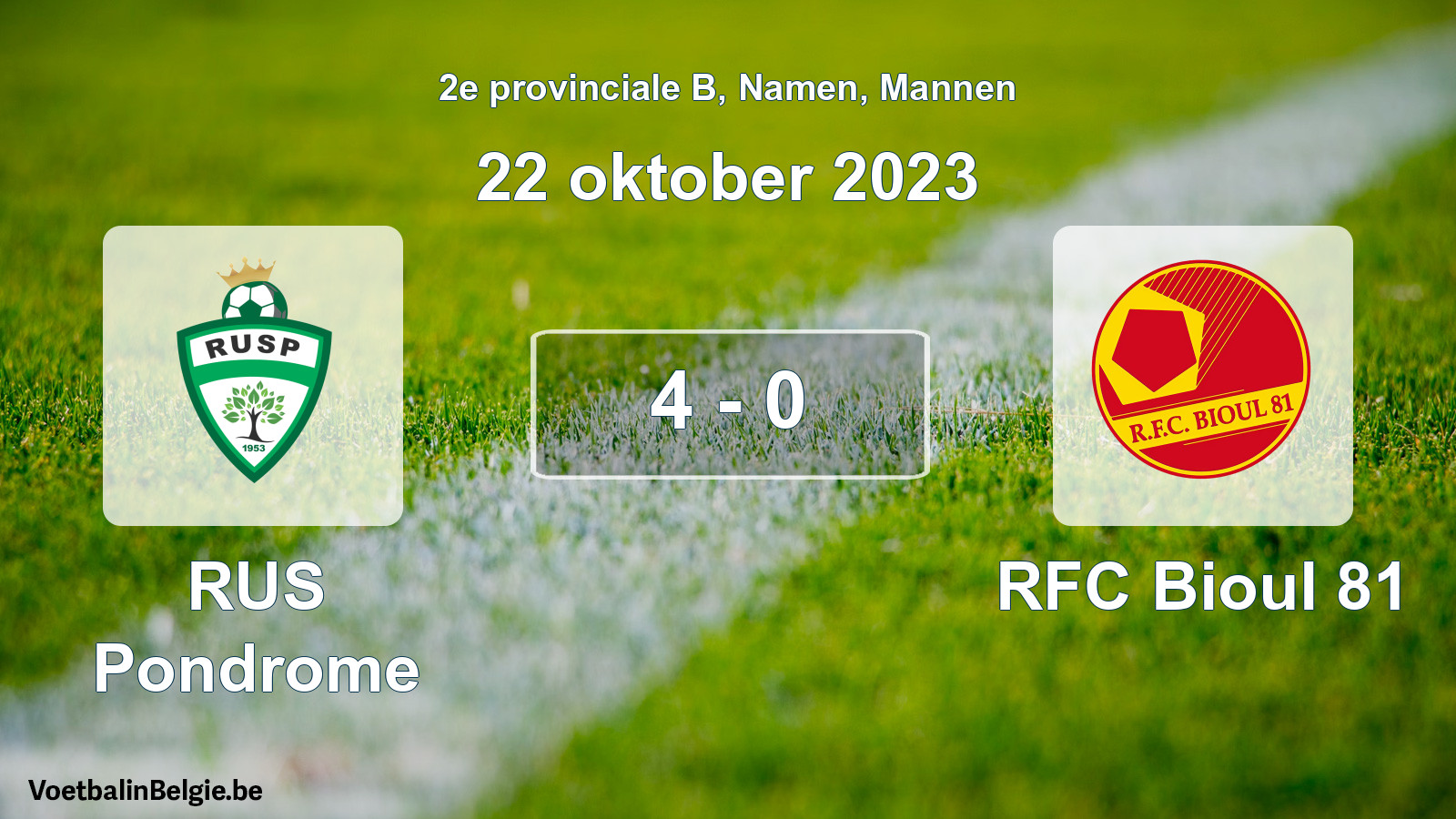 Gespeelde wedstrijd mannenvoetbal: RUS Pondrome - RFC Bioul 81 4 - 0 (22 oktober 2023)