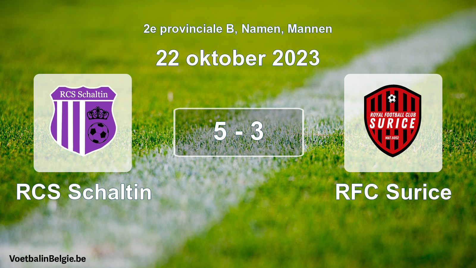 Gespeelde wedstrijd mannenvoetbal: RCS Schaltin - RFC Surice 5 - 3 (22 oktober 2023)