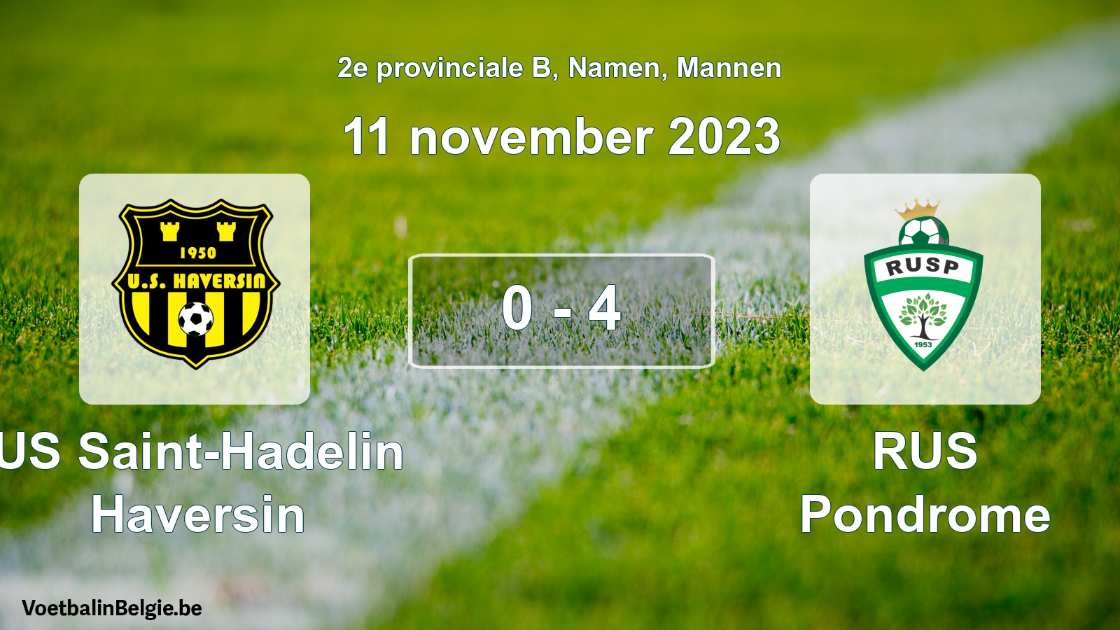 Gespeelde wedstrijd mannenvoetbal: US Saint-Hadelin Haversin - RUS Pondrome 0 - 4 (11 november 2023)