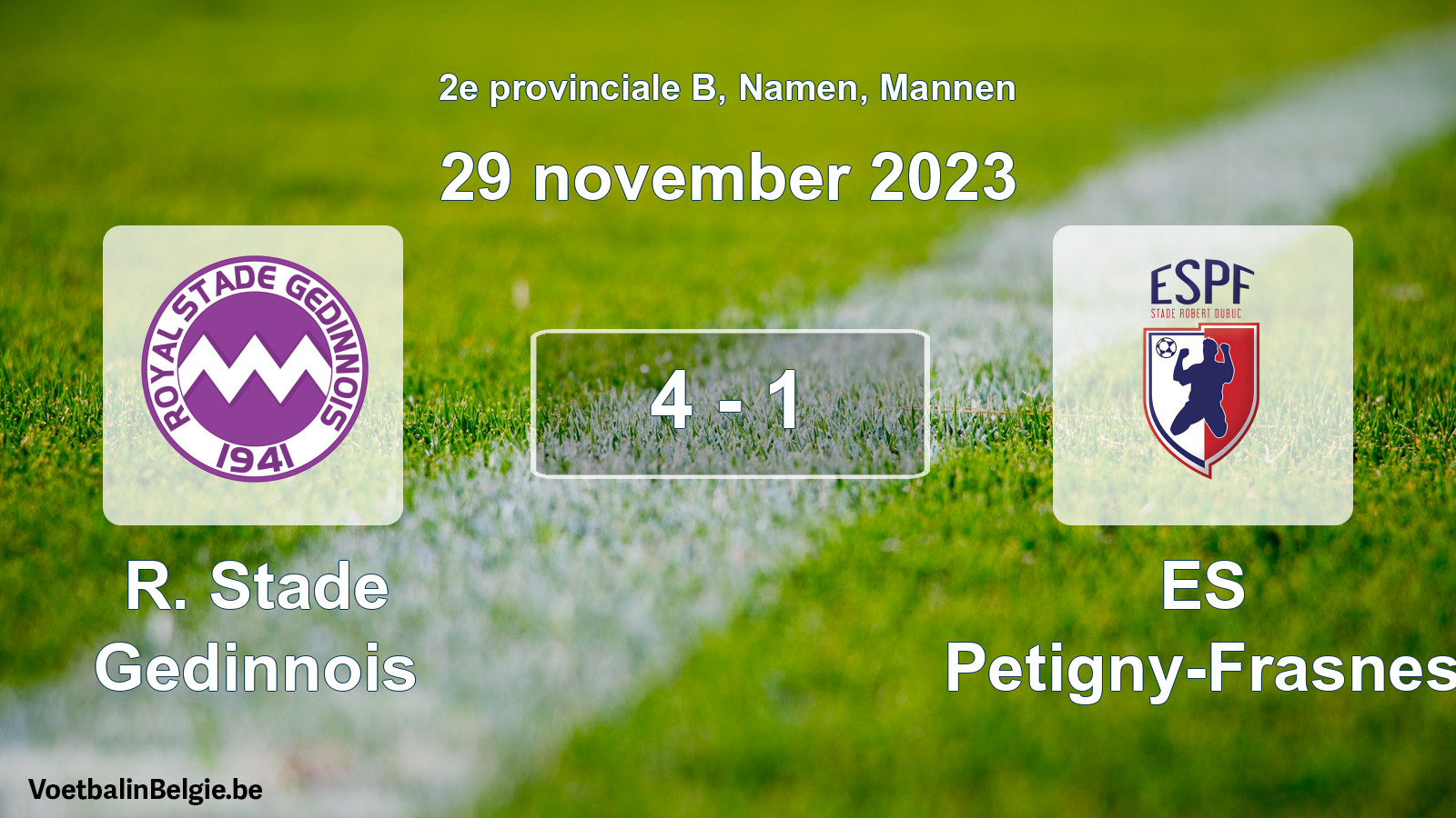Gespeelde wedstrijd mannenvoetbal: R. Stade Gedinnois - ES Petigny-Frasnes 4 - 1 (29 november 2023)