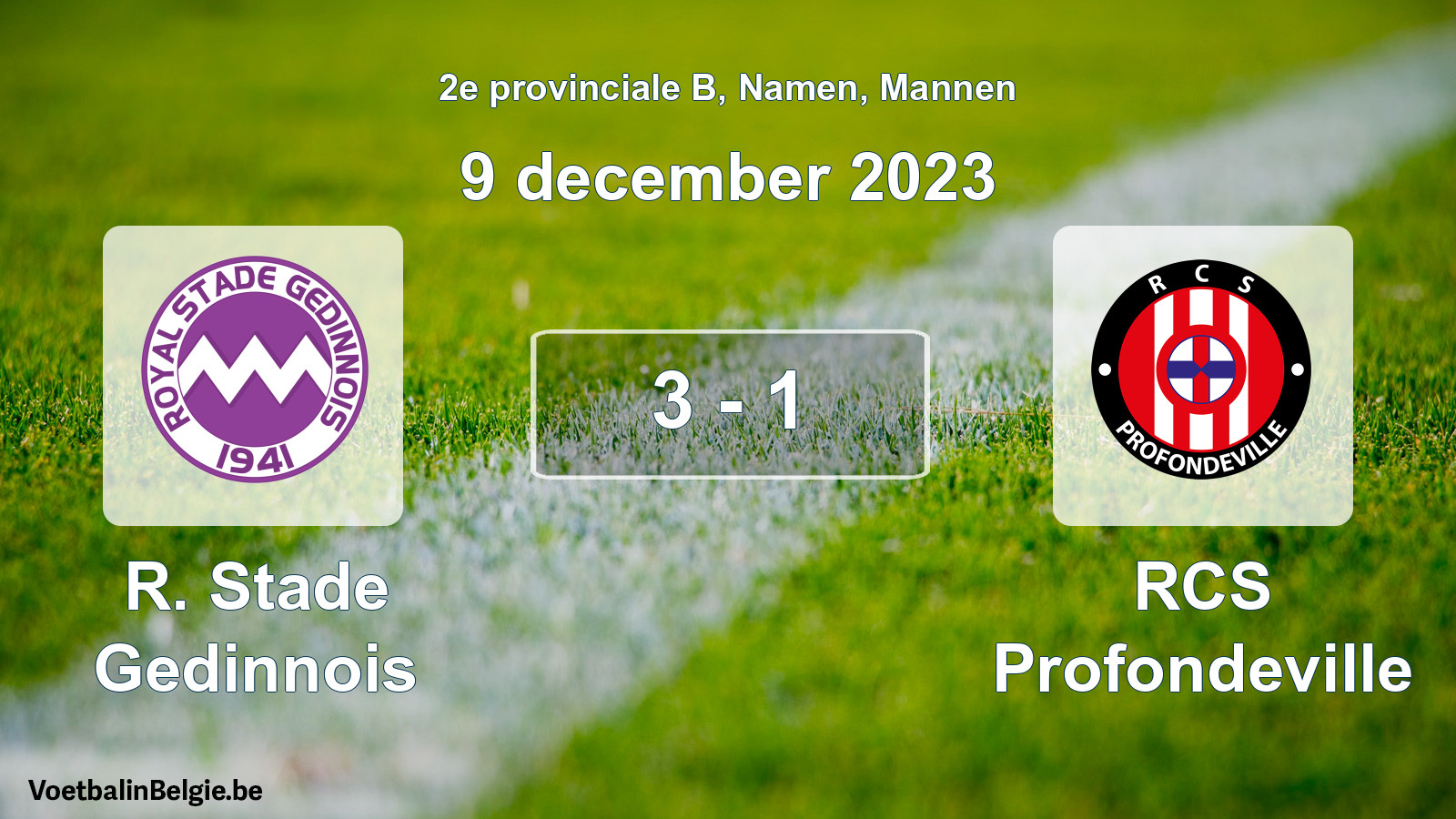 Gespeelde wedstrijd mannenvoetbal: R. Stade Gedinnois - RCS Profondeville 3 - 1 (9 december 2023)