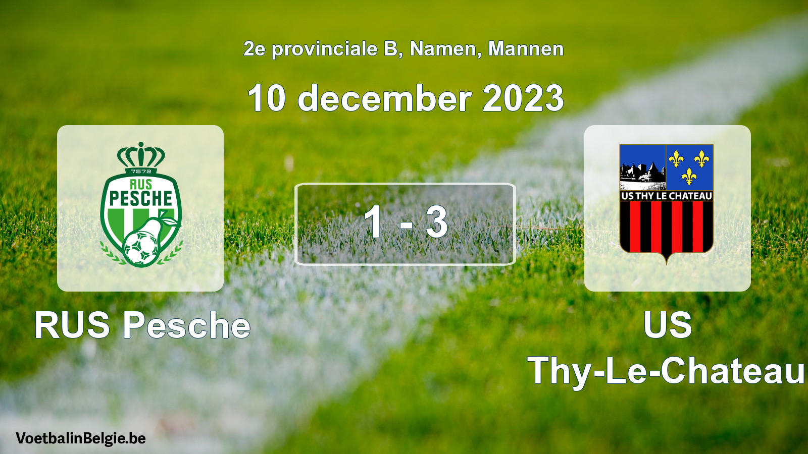 Gespeelde wedstrijd mannenvoetbal: RUS Pesche - US Thy-Le-Chateau 1 - 3 (10 december 2023)