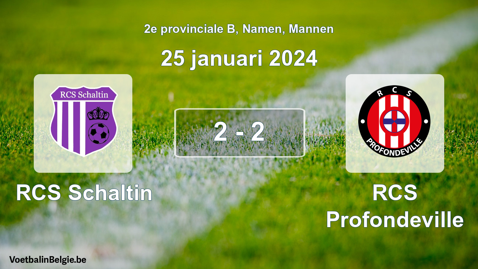Gespeelde wedstrijd mannenvoetbal: RCS Schaltin - RCS Profondeville 2 - 2 (25 januari 2024)